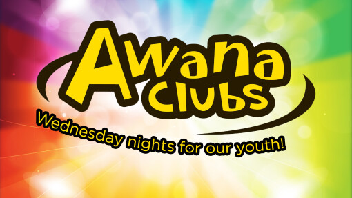 Awana Clubs Starts Wednesday!