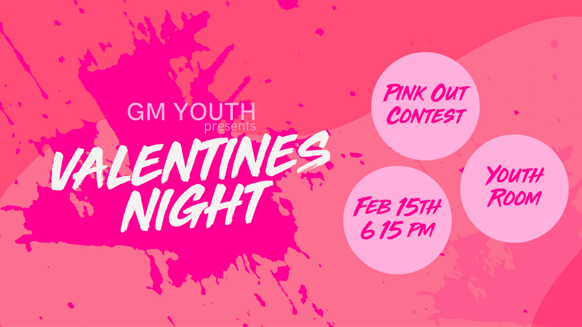 GM Youth - Valentine's Theme Night