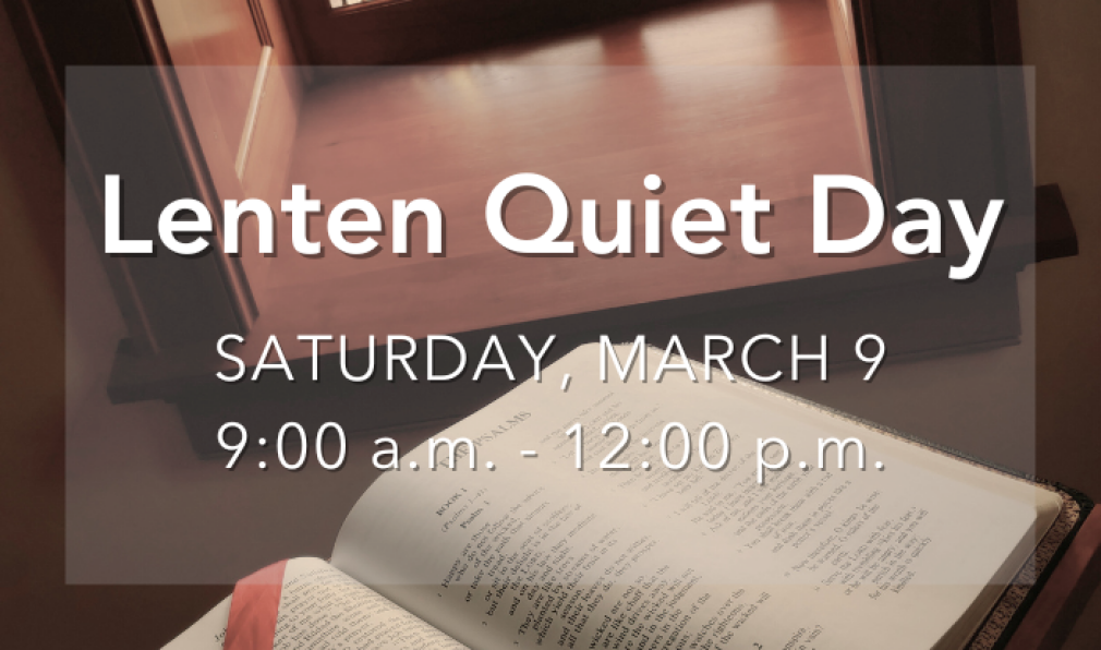 Lenten Quiet Day 2024
