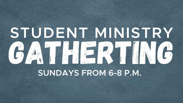 Student Ministry Gathering