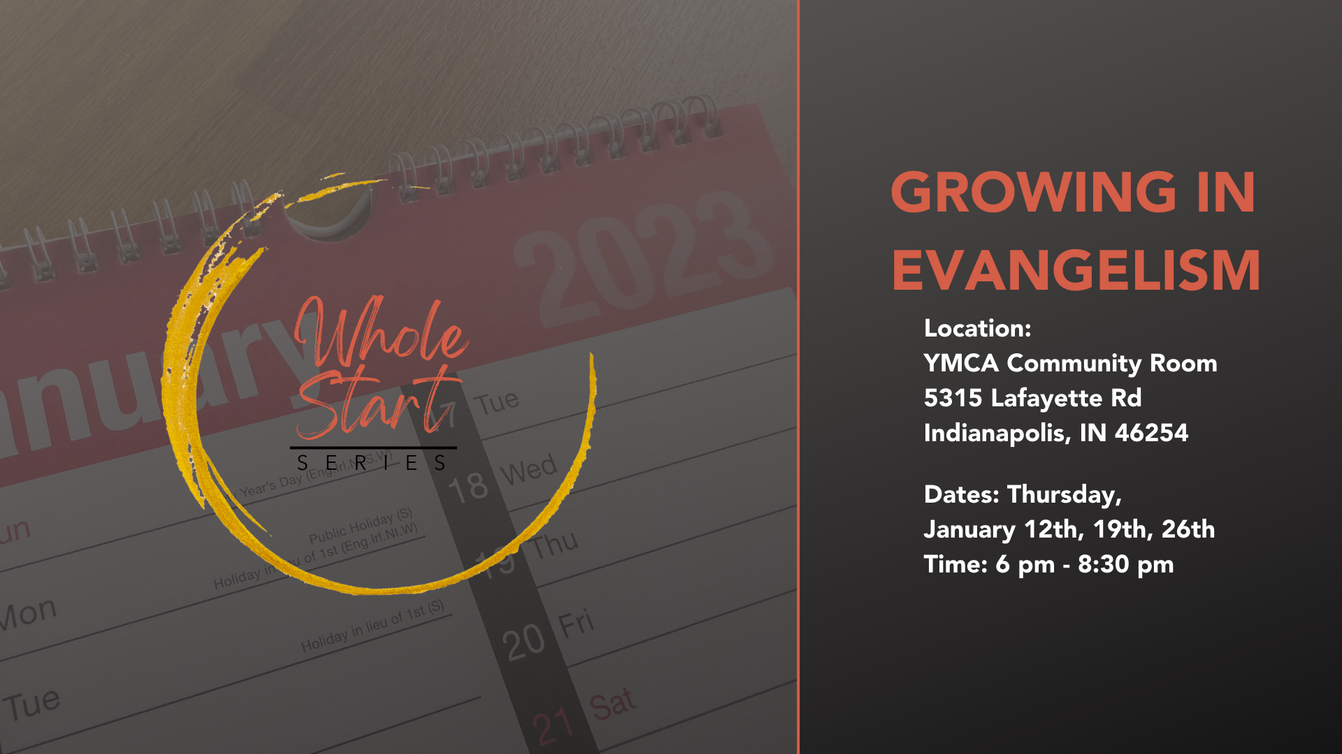 Whole Start  Series 2023: Growing In Evangelism