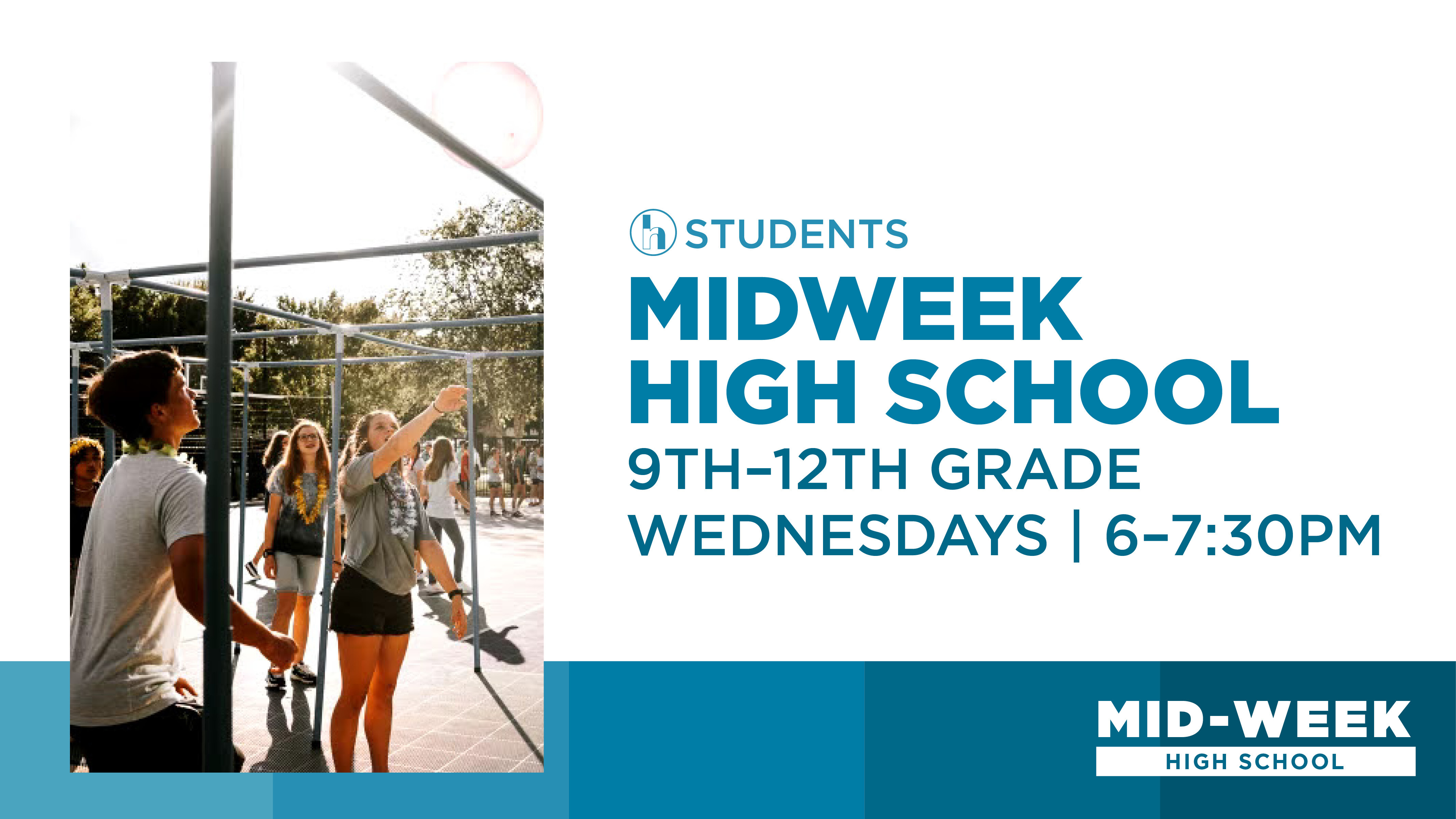 Midweek High School | Fall 2022 | Rolling Hills Community Church