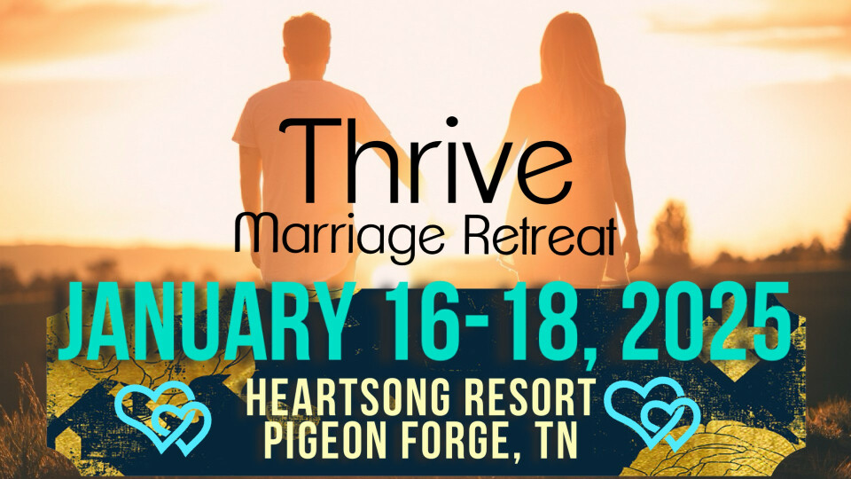 THRIVE Marriage Retreat 