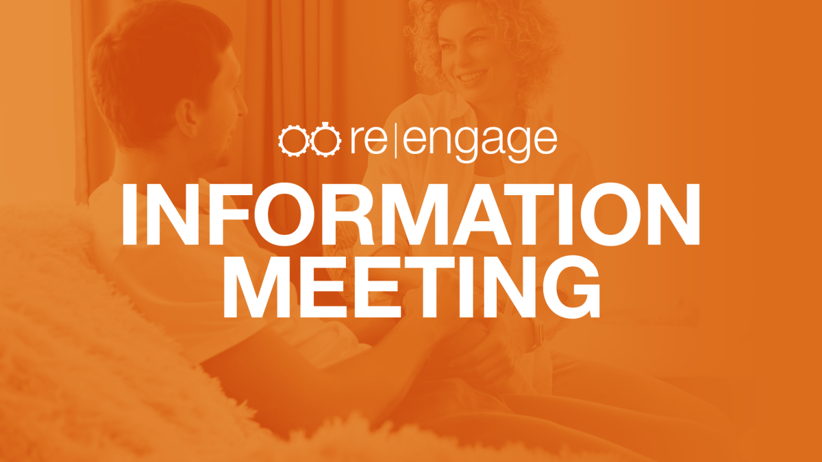 Re:Engage Information Meeting