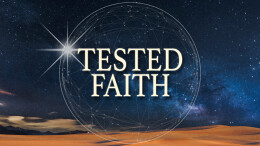 Tested Faith