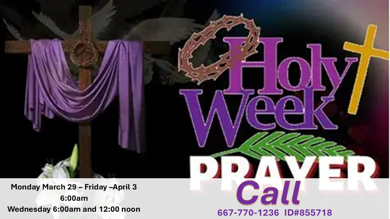 Holy Week Prayer Call