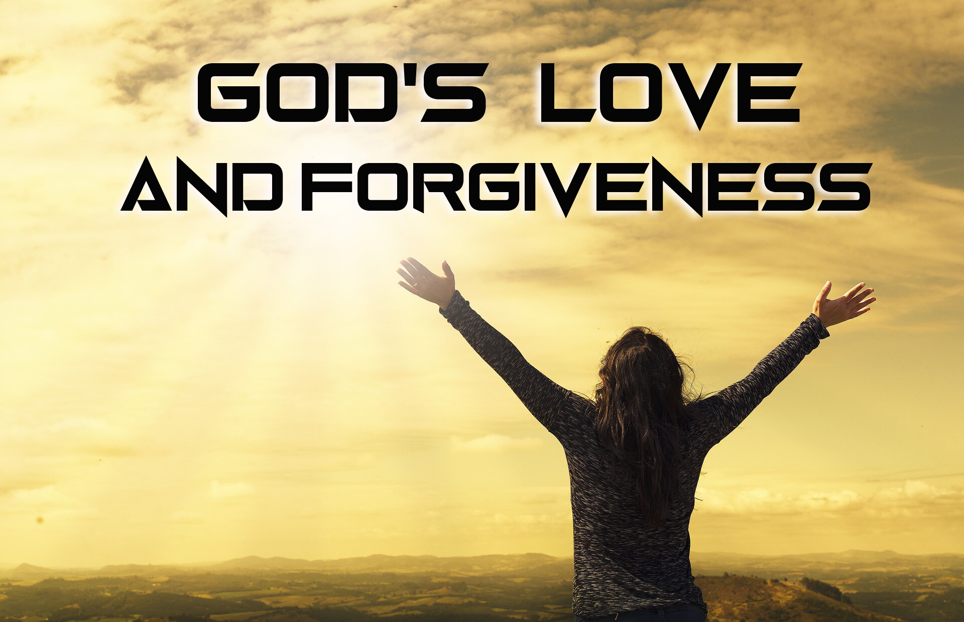 Gods Love And Forgiveness