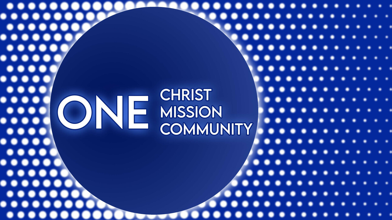 Series-ONE: Christ, Mission, Community