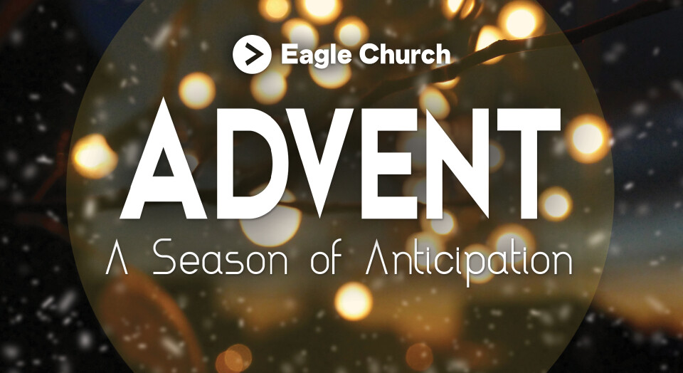 Advent...A Season of Anticipation