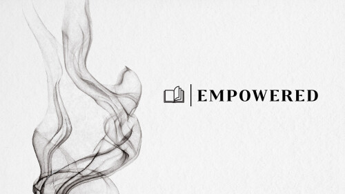 Empowered