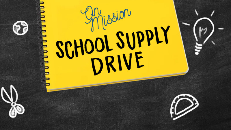 On Mission School Supply Drive