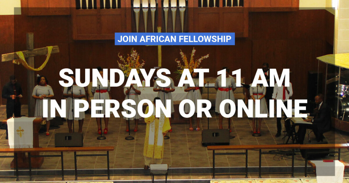 African Fellowship Worship | Lovers Lane UMC