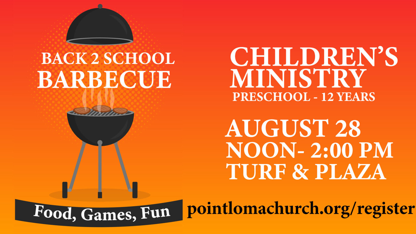 Children's Ministry - Back to School BBQ