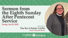 Eighth Sunday After Pentecost Sermon - 2023