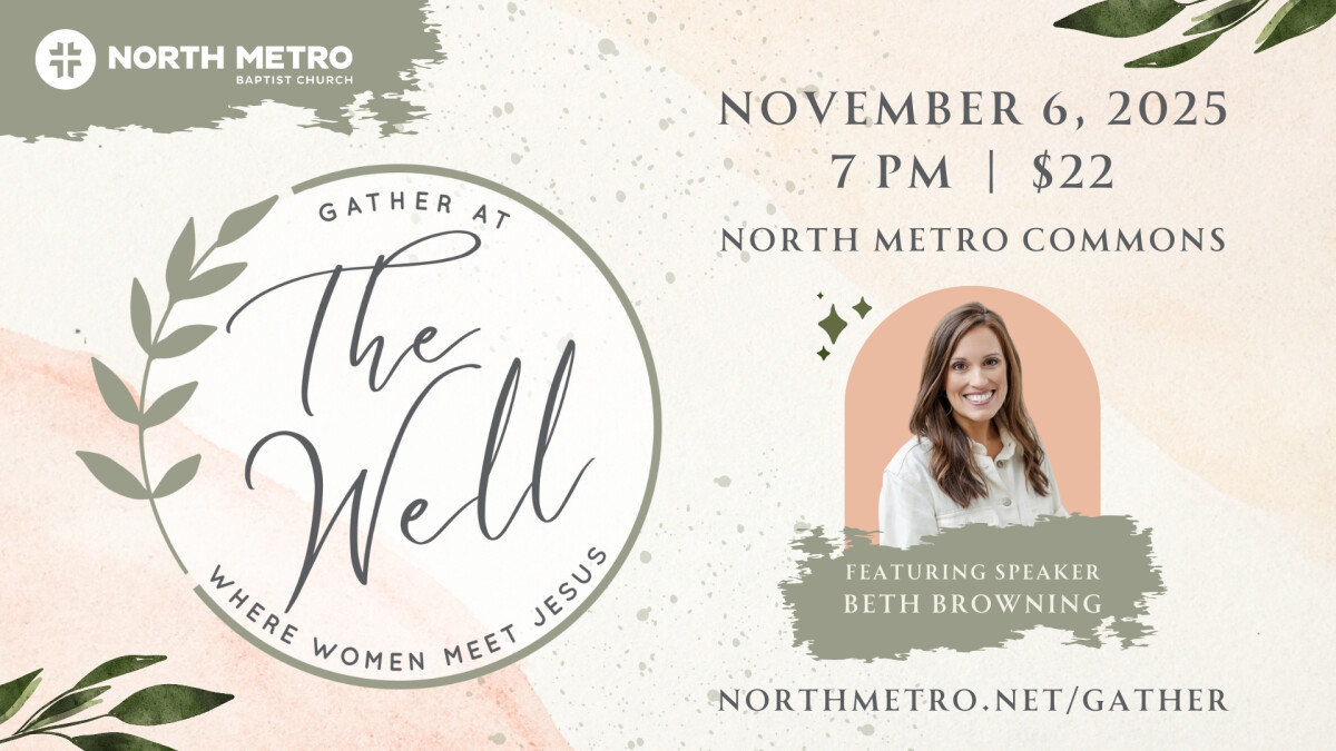 Gather at The Well 2025