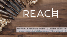 Reach In: A Faithful Steward (Audio Only)