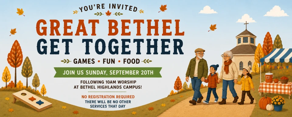 The Great Bethel Get Together 2026