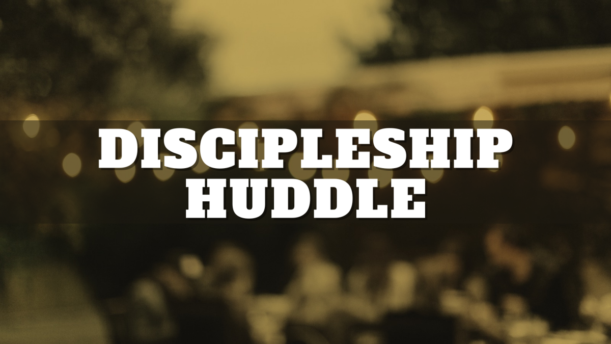 Discipleship Huddle
