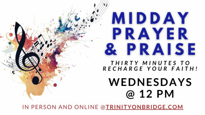 Midday Prayer & Praise