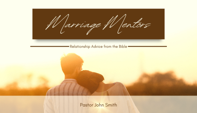 Marriage Mentors: Adam and Eve