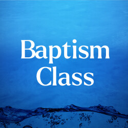 Baptism Class