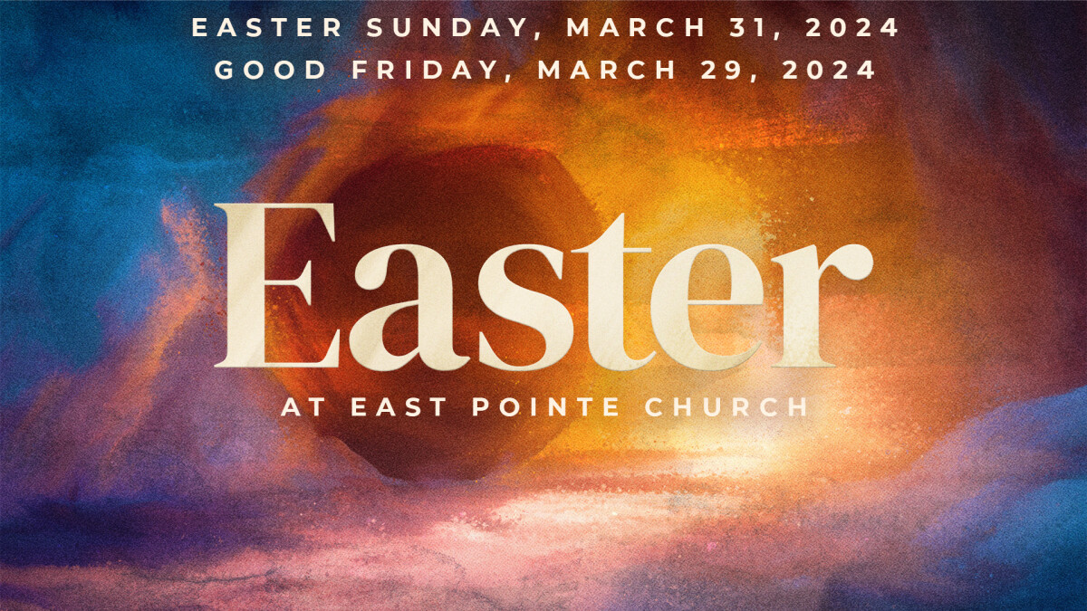 Easter At East Pointe