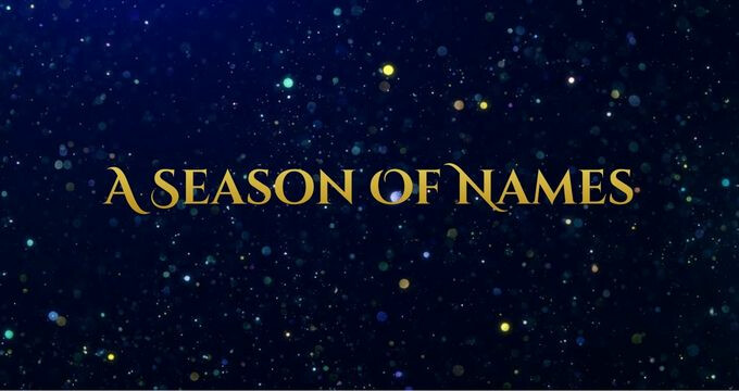 A Season of Names: Emmanuel