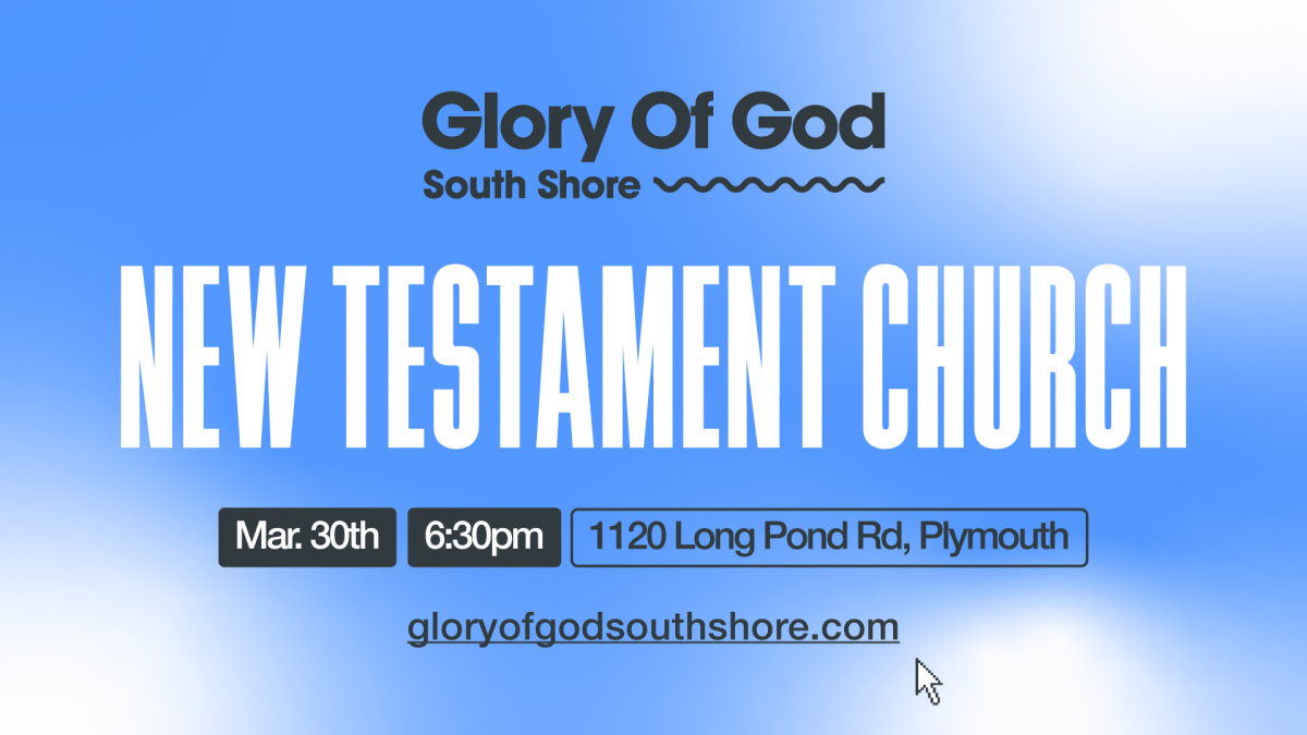 Glory Of God South Shore | New Testament