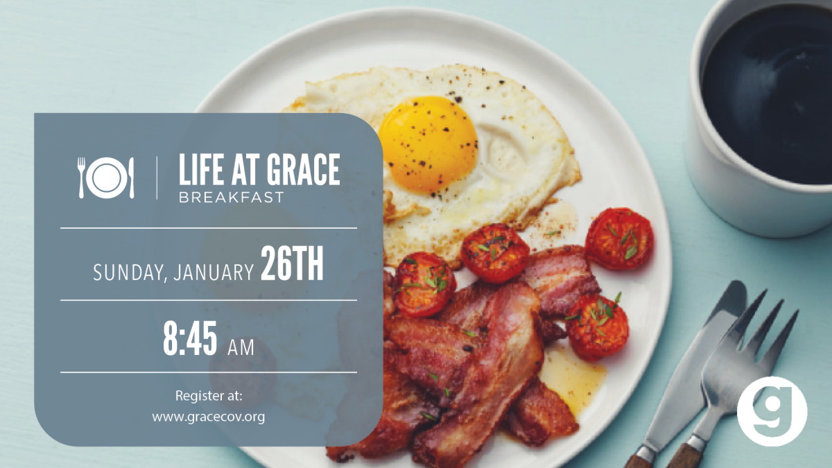 Life @ Grace Breakfast  