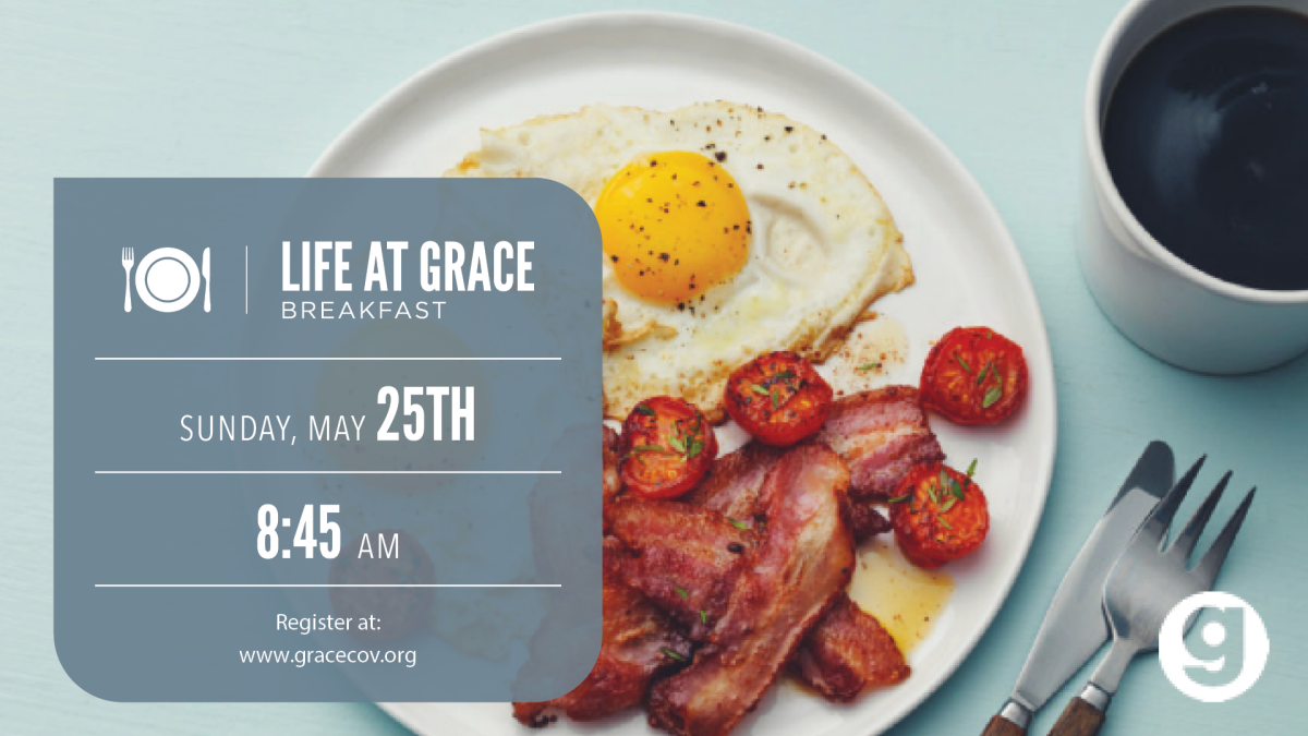 Life @ Grace Breakfast  