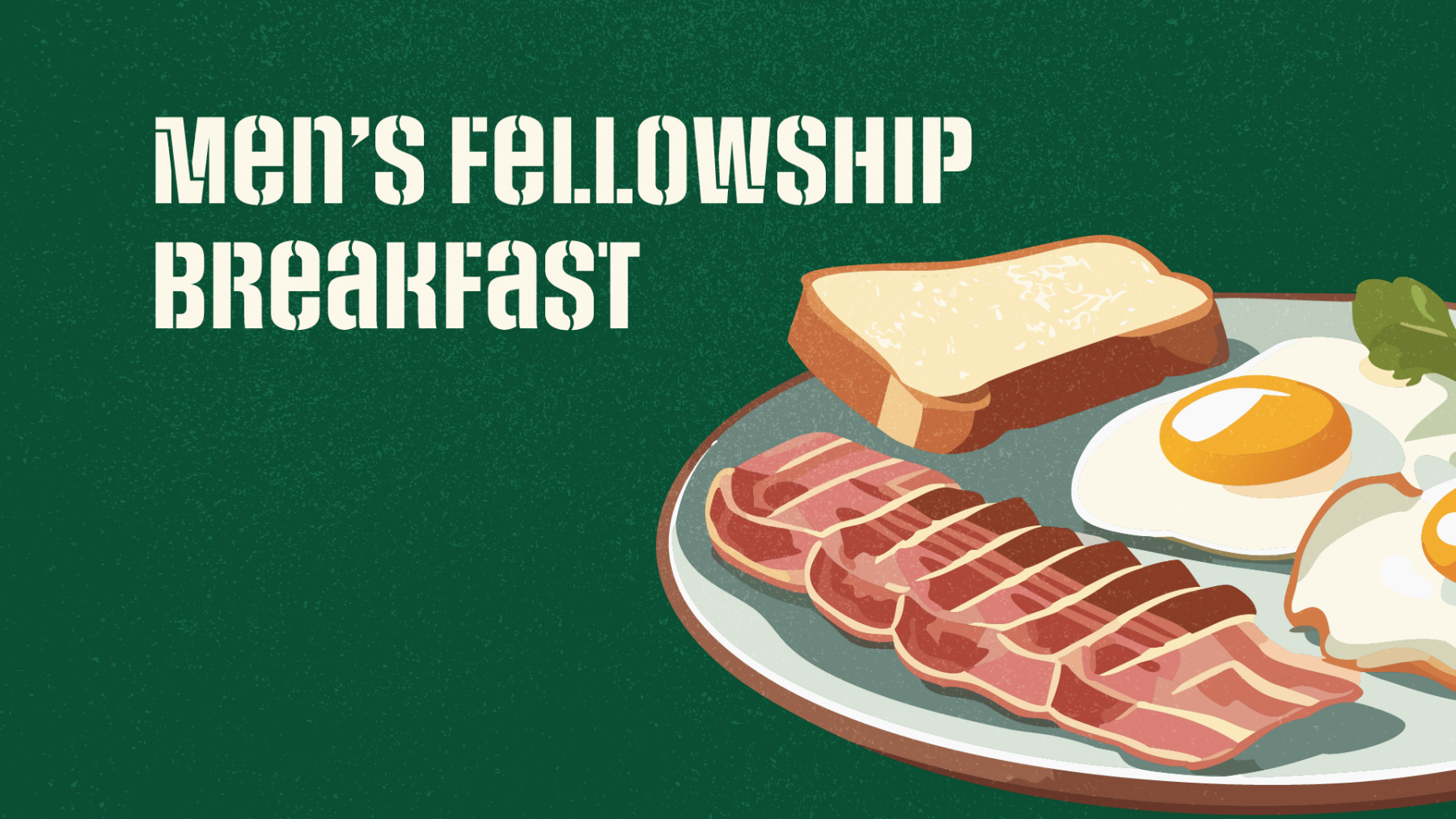 Men's Fellowship Breakfast 