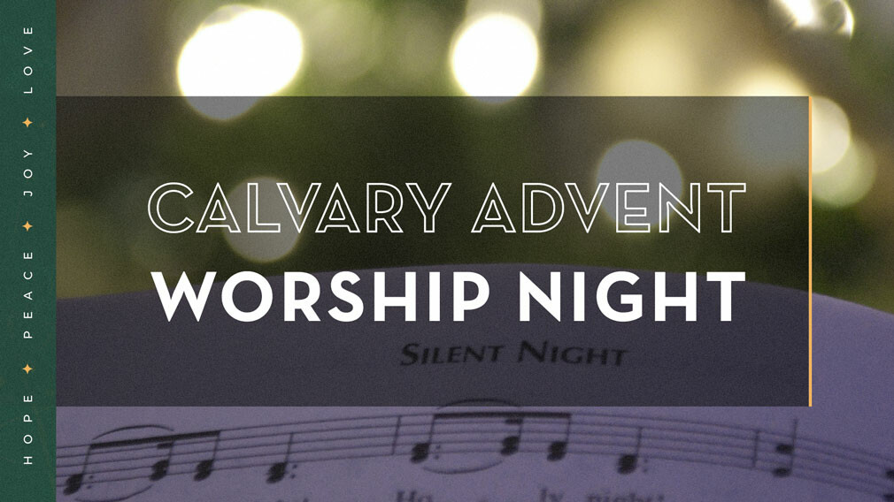 Advent Worship Night