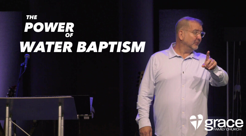 The Power of Water Baptism