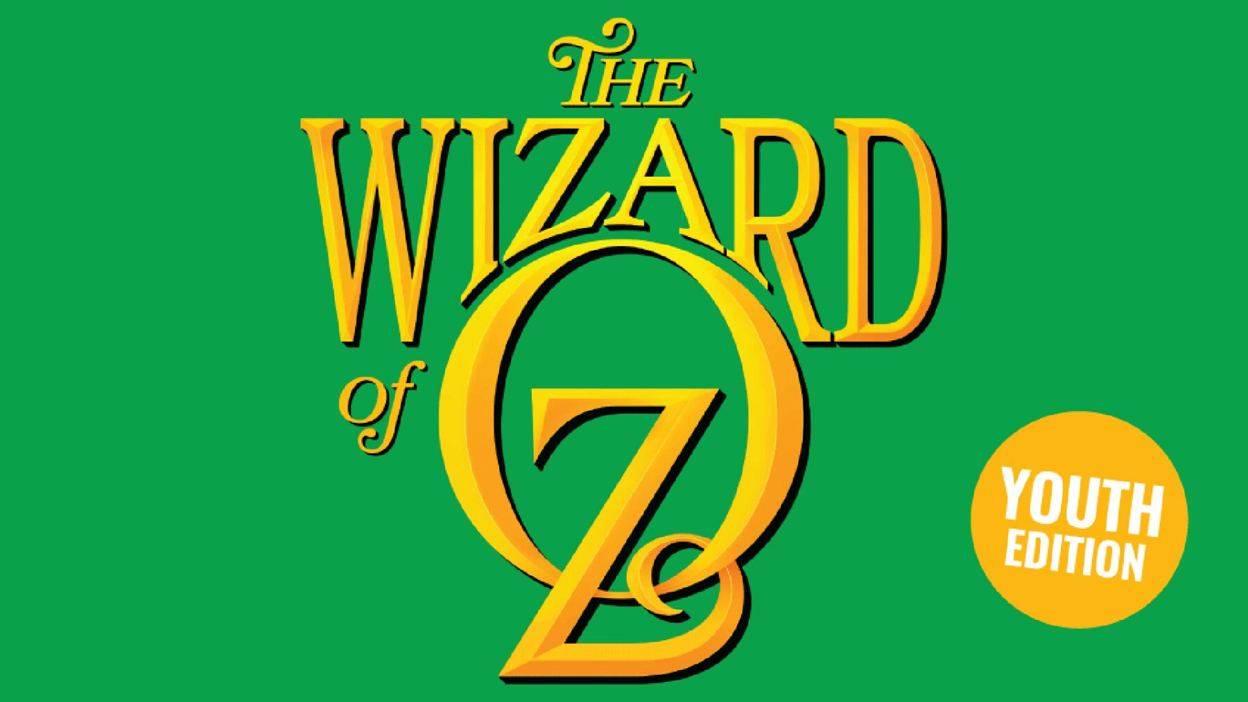 The Wizard of Oz Youth Edition: VBS extended day option