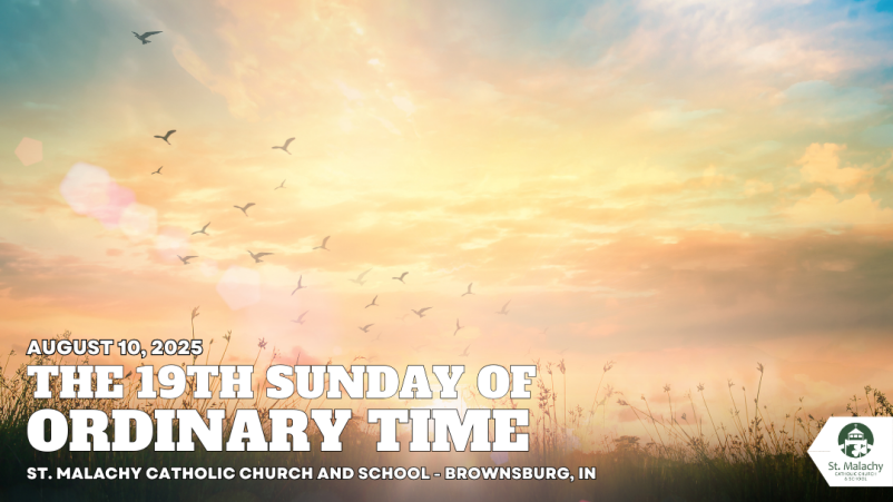 19th Sunday in Ordinary Time 2025