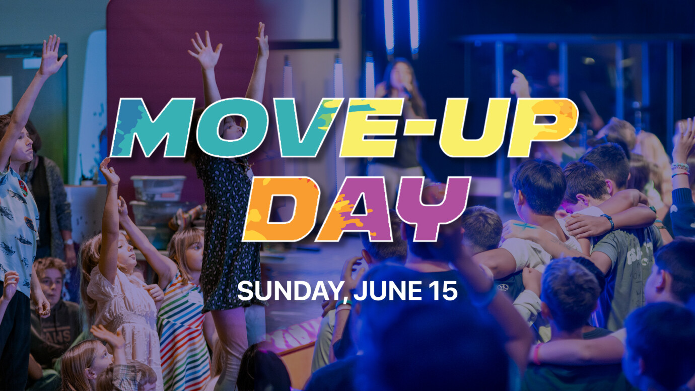 Move Up Sunday
