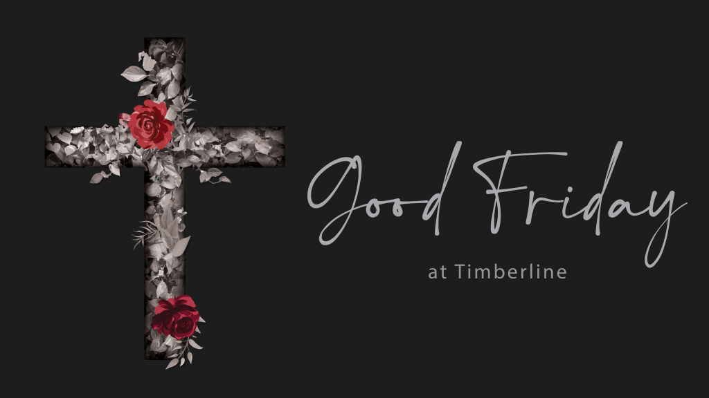 "Good Friday" John Mehl at Timberline Windsor