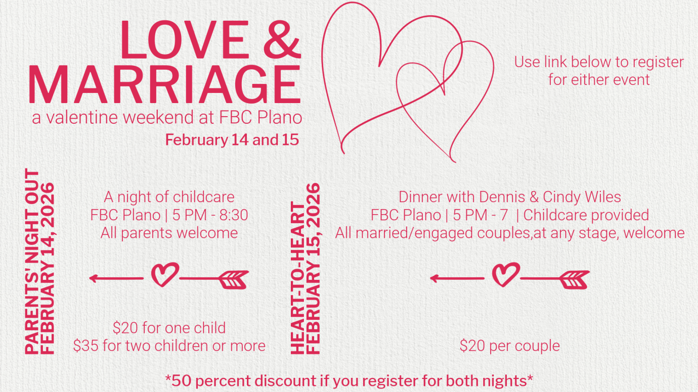 Love & Marriage: A Valentine Weekend at FBC Plano