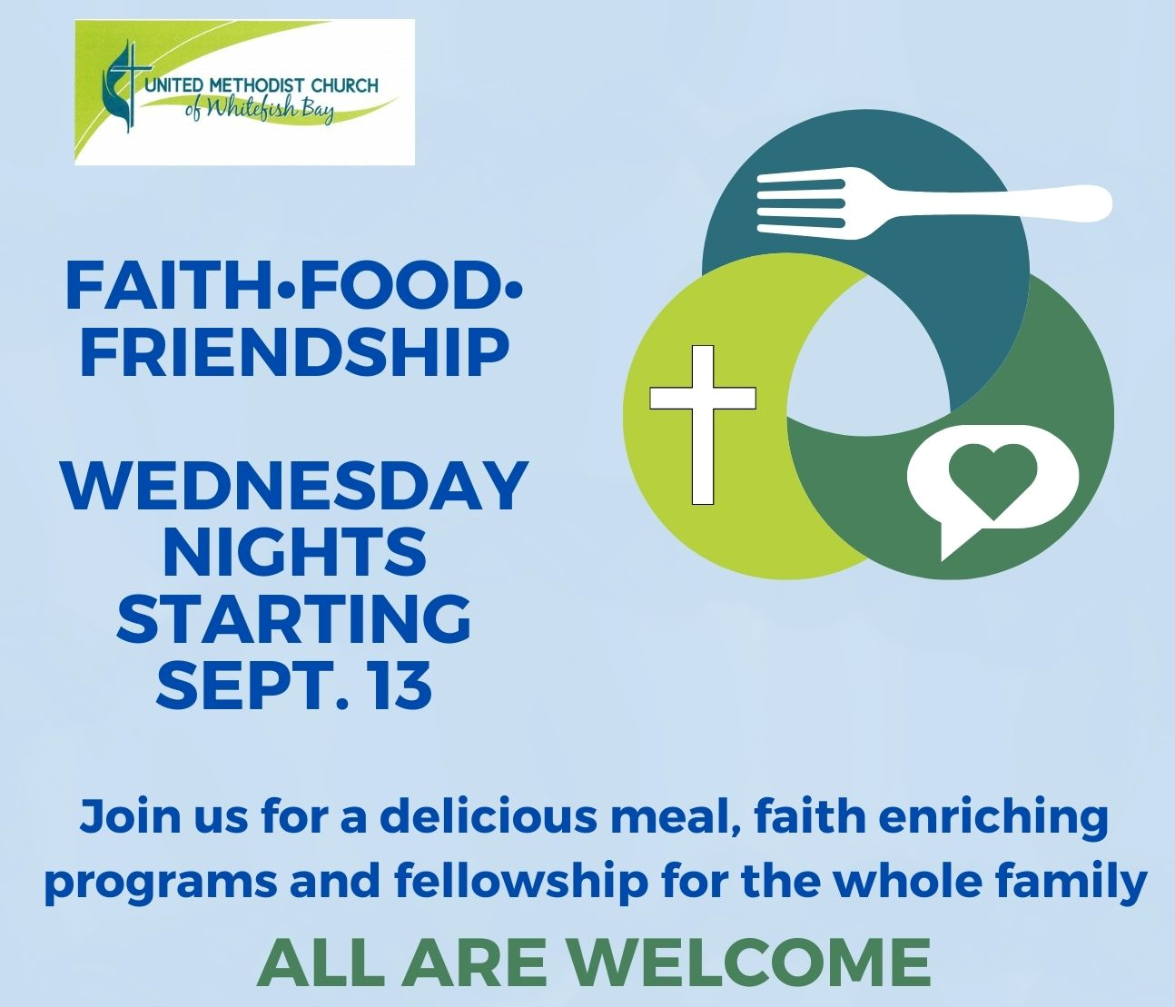Faith * Food * Friendship