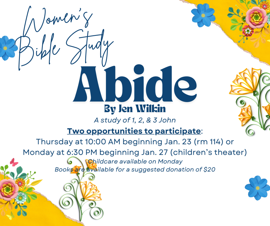 Ladies' Bible Study - Abide (Monday)