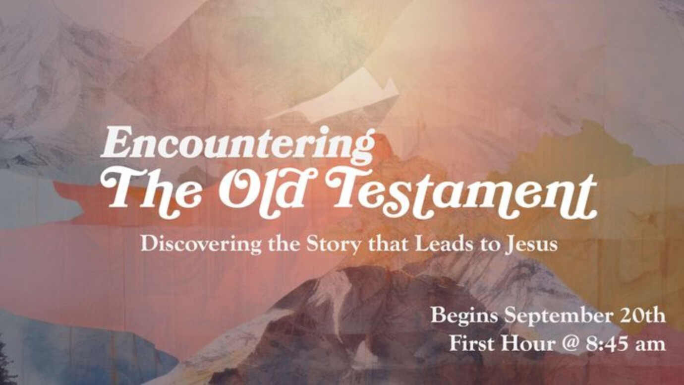Encountering the Old Testament