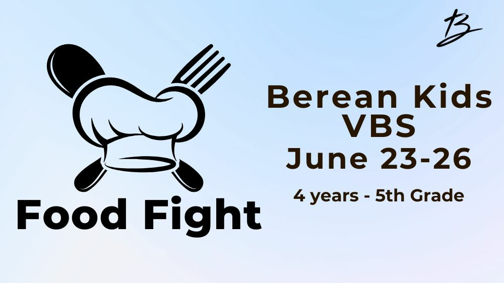Berean Kids Summer Event