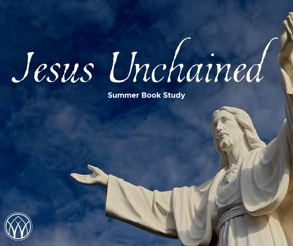 Jesus Unchained - Sunday Edition