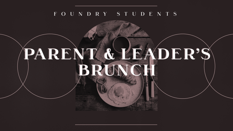 Parent & Leader Brunch