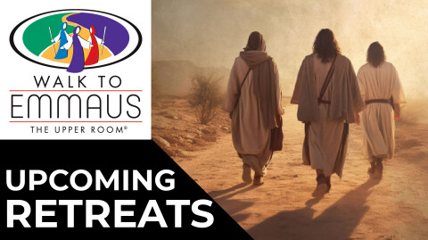 Upcoming Emmaus Retreats