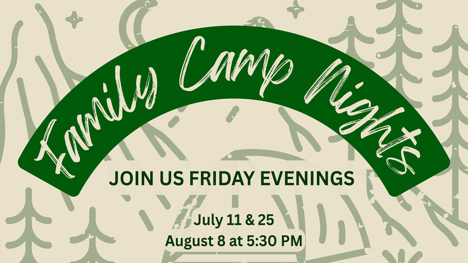 Family Camp Night 1