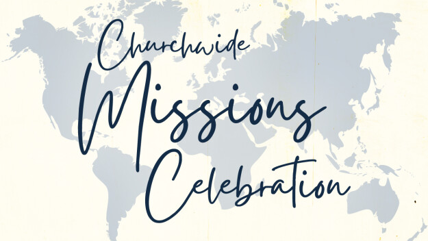 Churchwide Missions Celebration