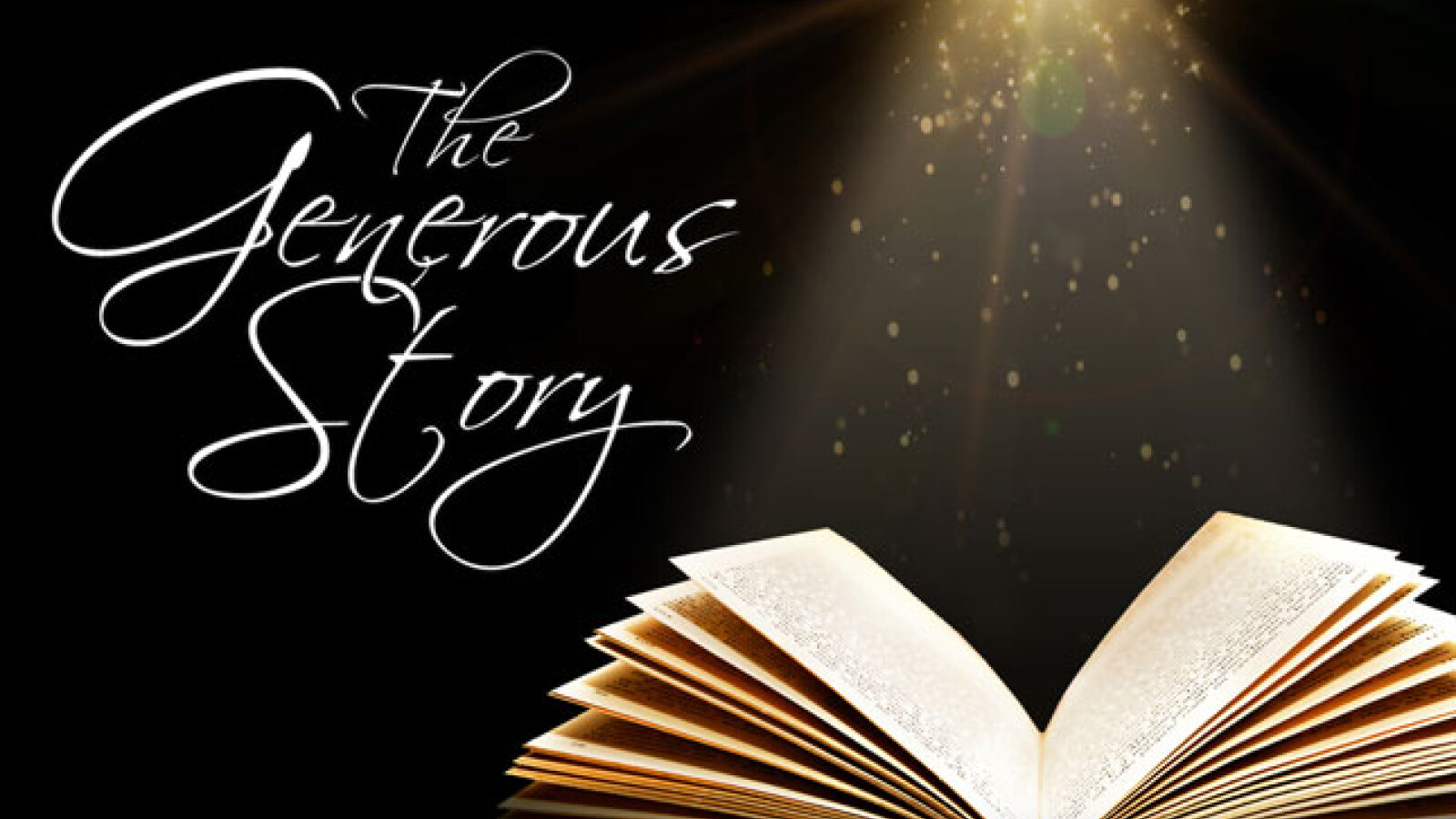 The Generous Story