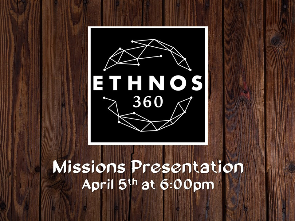Ethnos360 Missions Update