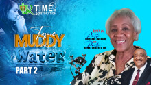 Muddy Water Part 2
